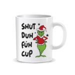 Grinch Sarcastic Mug 11oz